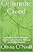 Optimistic Creed: Unleashing the Power within You through a Positive Attitude and Bright Mindset!
