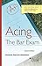 Acing the Bar Exam (Acing Series)