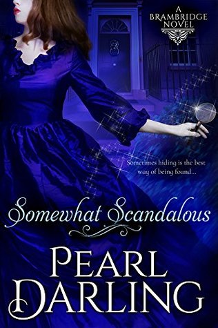 Somewhat Scandalous (Brambridge, #1)