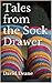 Tales from the Sock Drawer by David Deane