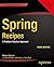 Spring Recipes: A Problem-Solution Approach