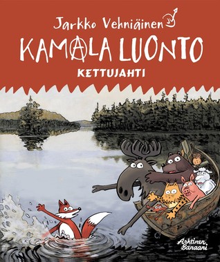 Kamala luonto: Kettujahti (Kamala luonto, #11)
