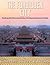The Forbidden City by Charles River Editors The Forbidden City by Charles River Editors