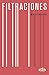 Filtraciones (Spanish Edition)