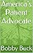 America's Patient Advocate