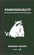 Pomosexuality: Lust Clusters, Sexual Revolt, and the Christian Responses