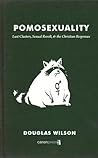 Pomosexuality by Douglas Wilson