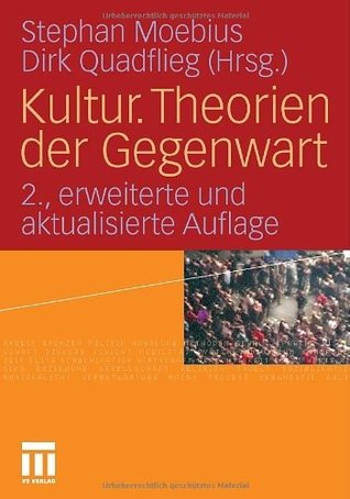 Kultur. Theorien der Gegenwart (German Edition)