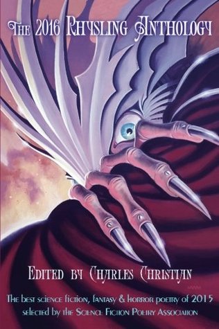 The 2016 Rhysling Anthology (Paperback)