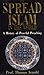 The Spread of Islam in the World by Thomas Walker Arnold