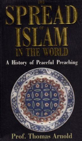 The Spread of Islam in the World (Paperback)