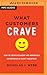 What Customers Crave