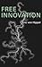 Free Innovation
