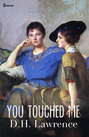 You Touched Me (Creative Short Stories)