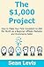 The $1,000 Project: How to Make Your First Consistent $1,000 Per Month as a Beginner Affiliate Marketer and Ecommerce Seller