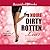 Dirty Rotten Liar (The Misadventures of Mink LaRue, #3)