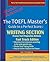 The TOEFL Master's Guide: Writing Section: Precise Test Preparation Methods Fast Track Edition (Part of the PraxisGroup International Language Academic Series Book 4)