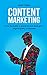 Content Marketing: How to B...