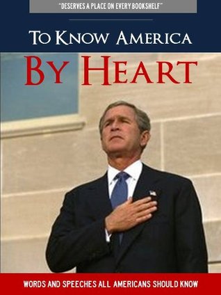 To Know America By Heart