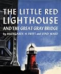 The Little Red Lighthouse and the Great Gray Bridge
