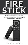 Fire Stick: The C...