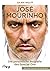 José Mourinho: Die Biografie
