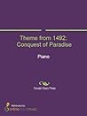 Theme from 1492: Conquest of Paradise Sheet Music Theme from 1492: Conquest of Paradise Sheet Music