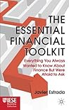 Book cover for The Essential Financial Toolkit: Everything You Always Wanted to Know About Finance But Were Afraid to Ask (IESE Business Collection)