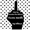 Color by Number for Adults: Curse Words