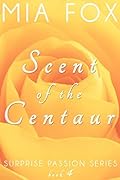 Scent of the Centaur