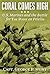 Coral Comes High: U.S. Marines and the Battle for The Point on Peleliu
