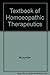 Textbook of Homoeopathic Therapeutics: With Clinical Approach