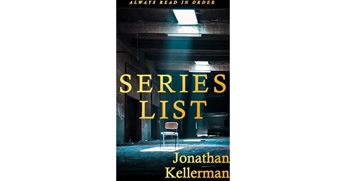 Series List: Jonathan Kellerman: New Releases 2016: Alex Delaware in ...