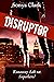 Disruptor