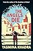 The Angels Die by Yasmina Khadra