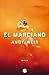 El marciano by Andy Weir El marciano by Andy Weir