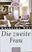 Die zweite Frau