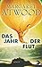 Das Jahr der Flut (MaddAddam, #2)