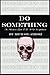 Do Something