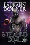Stealing Coal by Laurann Dohner