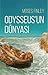 Odysseus'un Dünyası by Moses I. Finley