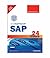SAMS TEACH YOURSELF SAP IN 24 HOURS, 4TH EDITION