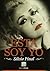 Esta soy yo: Silvia Pinal (Spanish Edition)