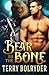 Bear to the Bone (Bear Claw Security, #1)