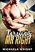 Writing Mr. Right by Michaela Wright