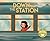Down by the Station