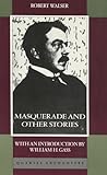 Masquerade and Other Stories by Robert Walser