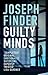 Guilty Minds (A Nick Heller Thriller)