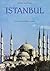 Istanbul (volume 3 di Guide Illustrate)