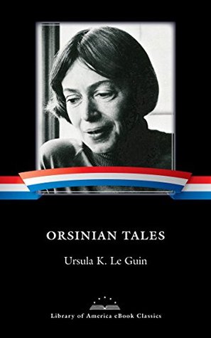 Orsinian Tales: A Library of America eBook Classic